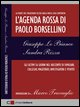 L'AGENDA ROSSA DI PAOLO BORSELLINO